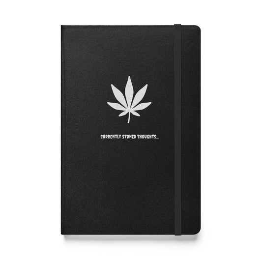 Currently Stoned Hardcover Notebook